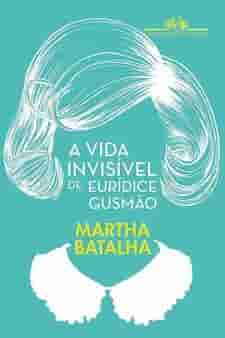 Cover of A Vida Invisível de Eurídice Gusmão