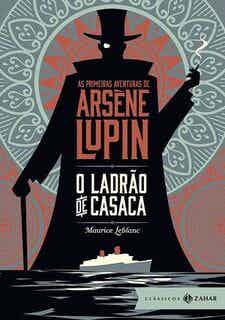 Cover of Arsène Lupin, Ladrão de Casaca